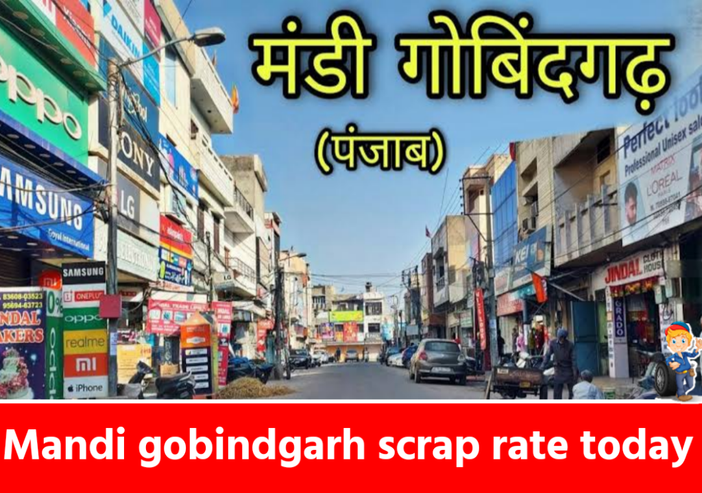 Mandi gobindgarh scrap rate today